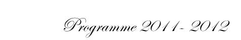 Programme 2011-2012